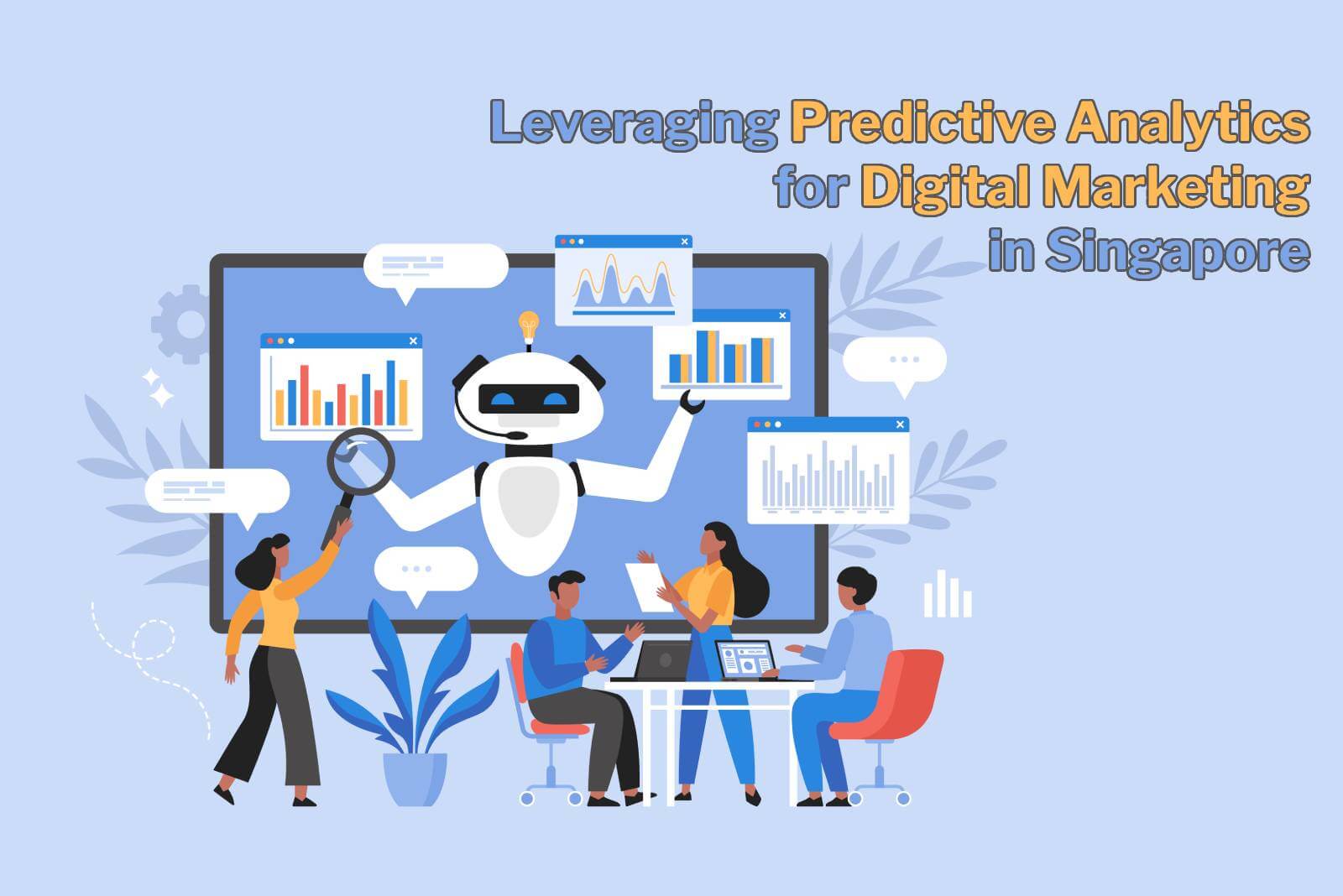 leveraging predictive analytics for digital marketing in Singapore