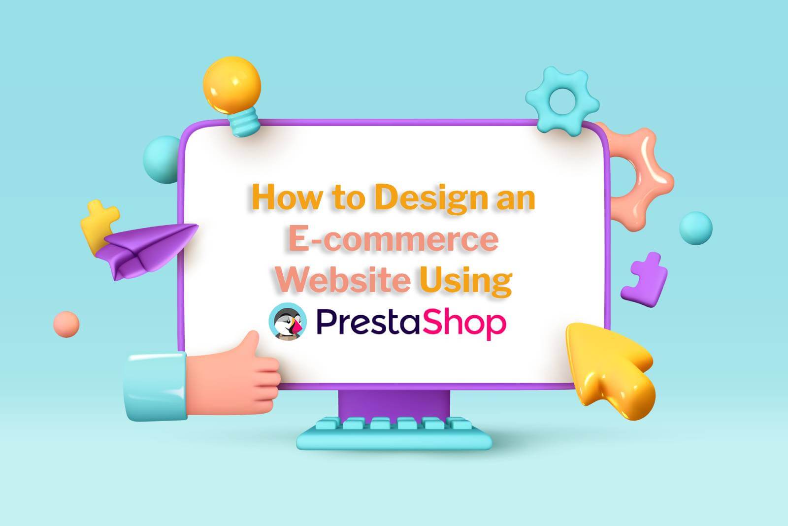 how to design an e-commerce website using prestashop