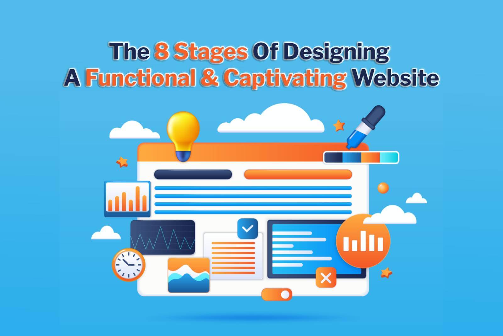 the 8 stages of designing a functional and captivating website