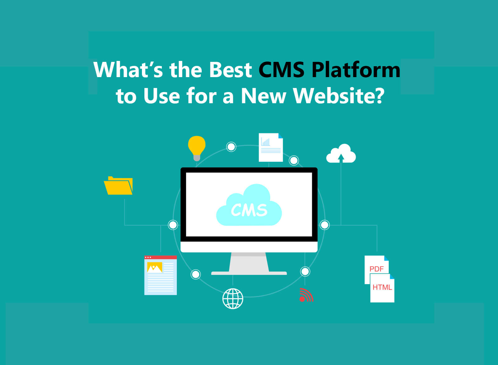 what's the best CMS platform to use for a new website