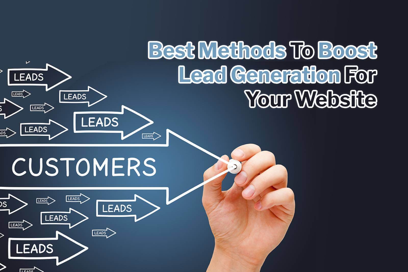 best method to boost lead generation for your website