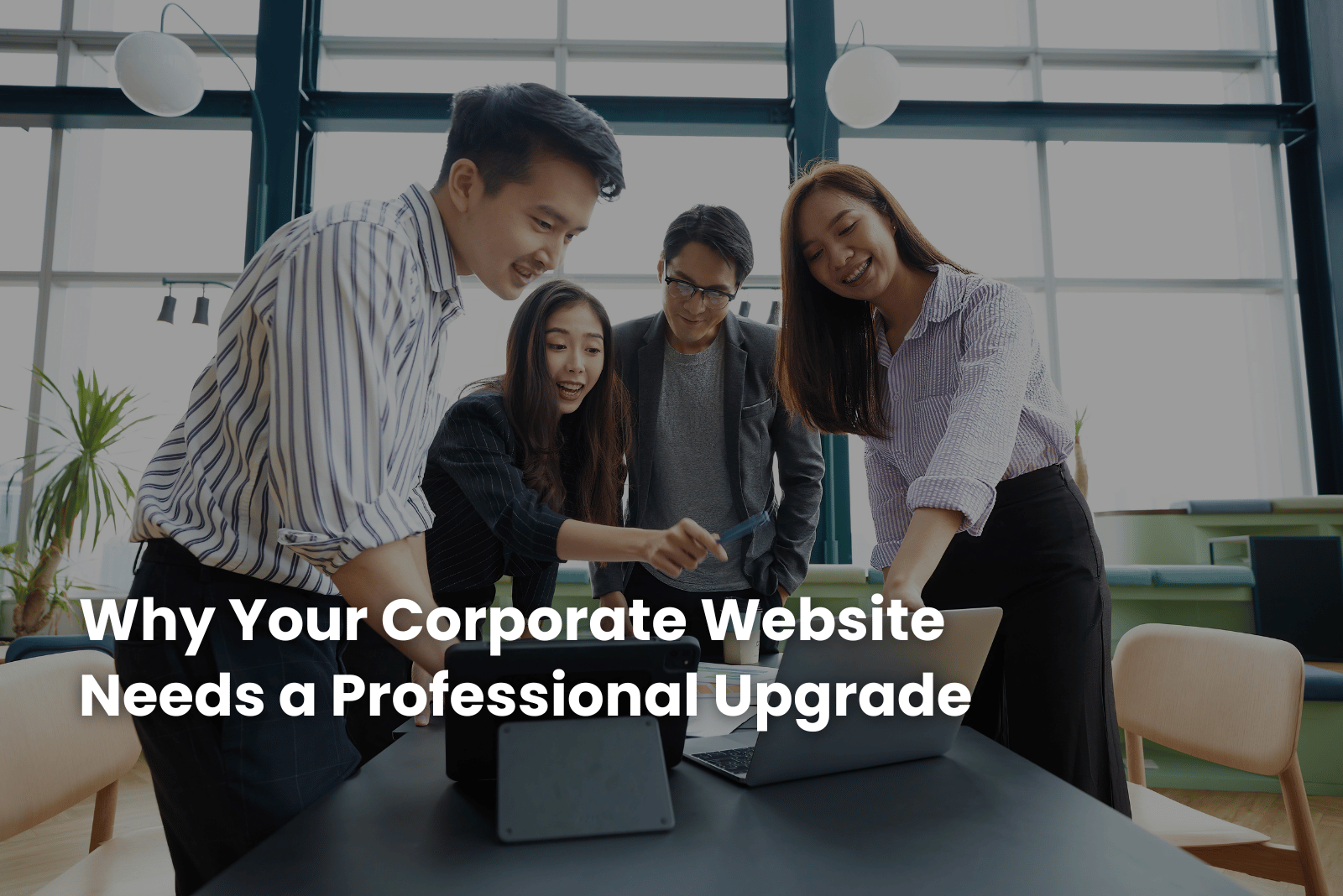 why your corporate website needs a professional upgrade