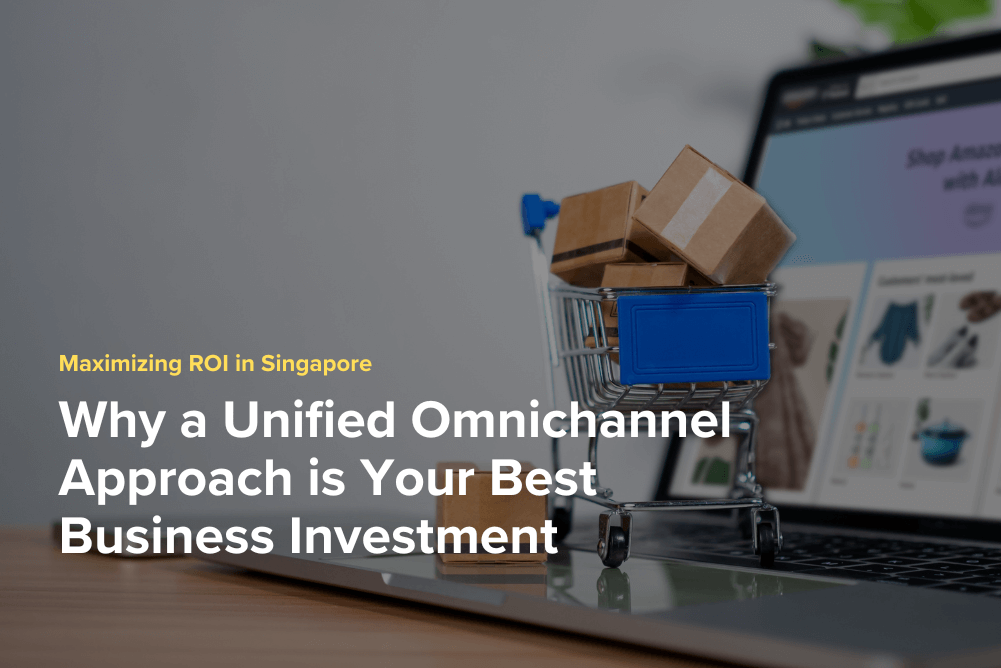 Maximizing ROI in Singapore